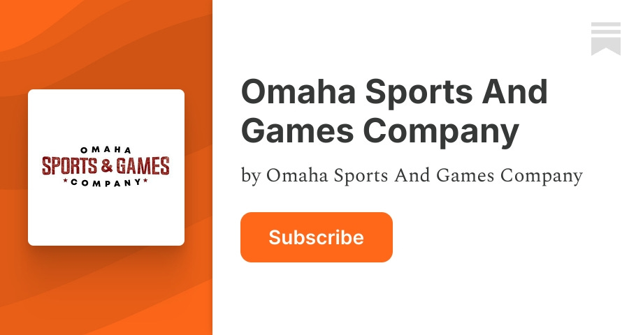Omaha Sports And Games Company | Substack