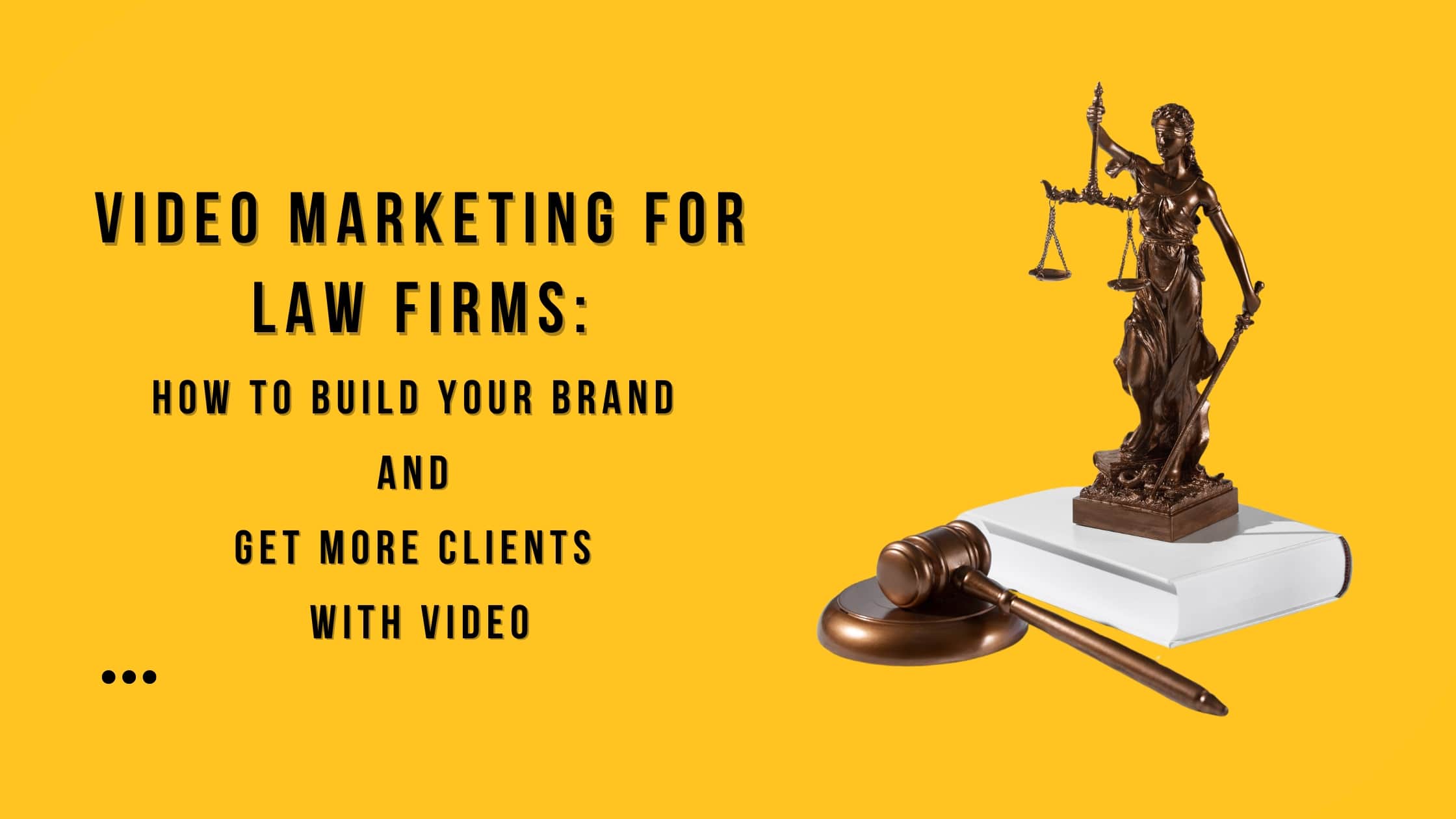 Boost Your Law Firm's Brand and Clientele with Effective Video Marketing Strategies - BOXmedia
