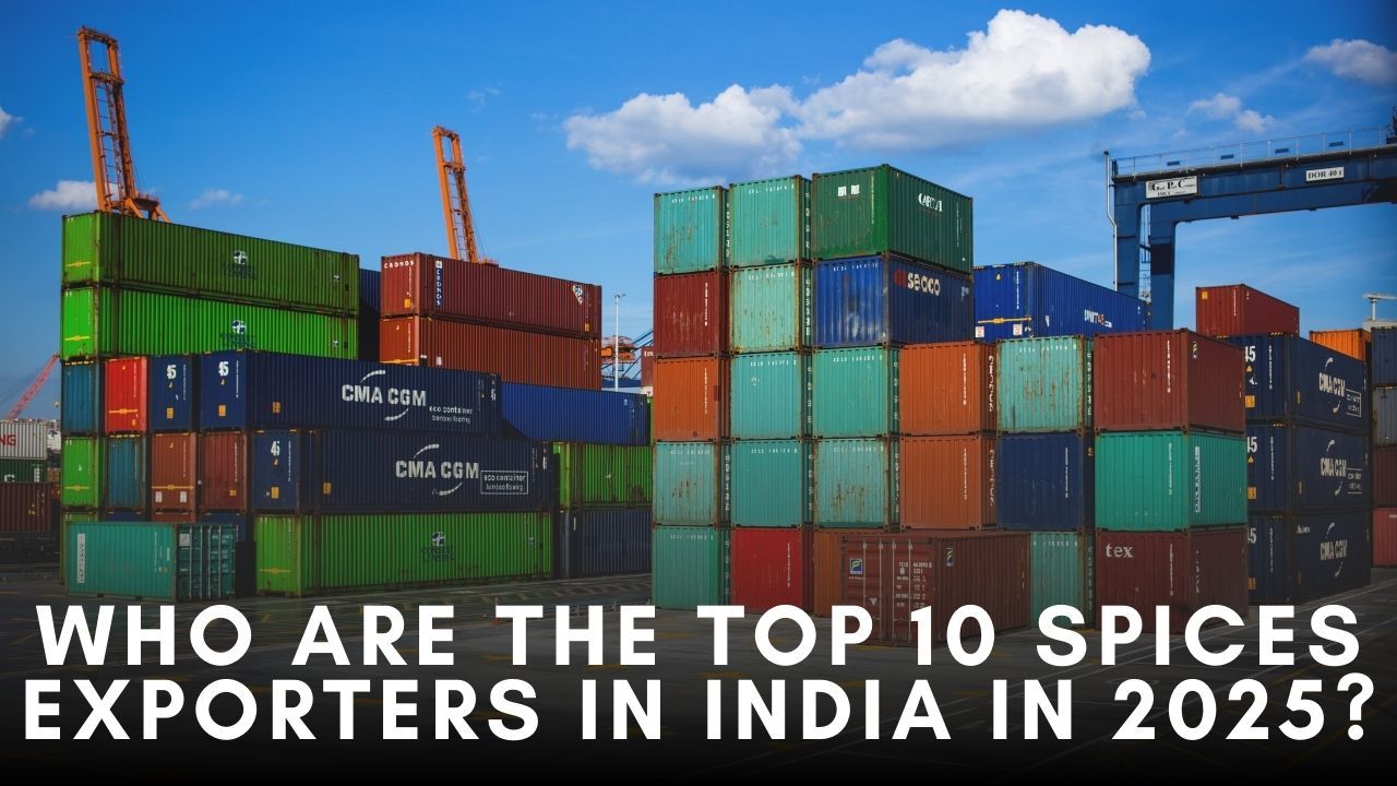 Export Import Data- Blogs — Who Are the Top 10 Spices Exporters in India in...